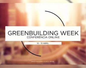 GreenBuldingWeek reúne grandes líderes do mercado da construção
