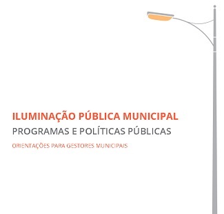 MME e GIZ publicam livreto digital sobre Iluminação Pública Municipal