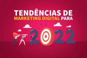 Principais insights e tendências de marketing digital para 2022