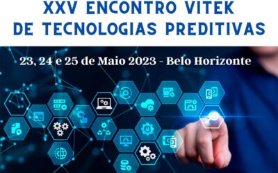 XXV Encontro VITEK de Tecnologias Preditivas
