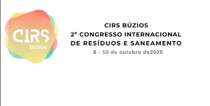 CIRS Búzios 2025 terá debates sobre gestão estratégica, regulamentação e sustentabilidade econômica do saneamento